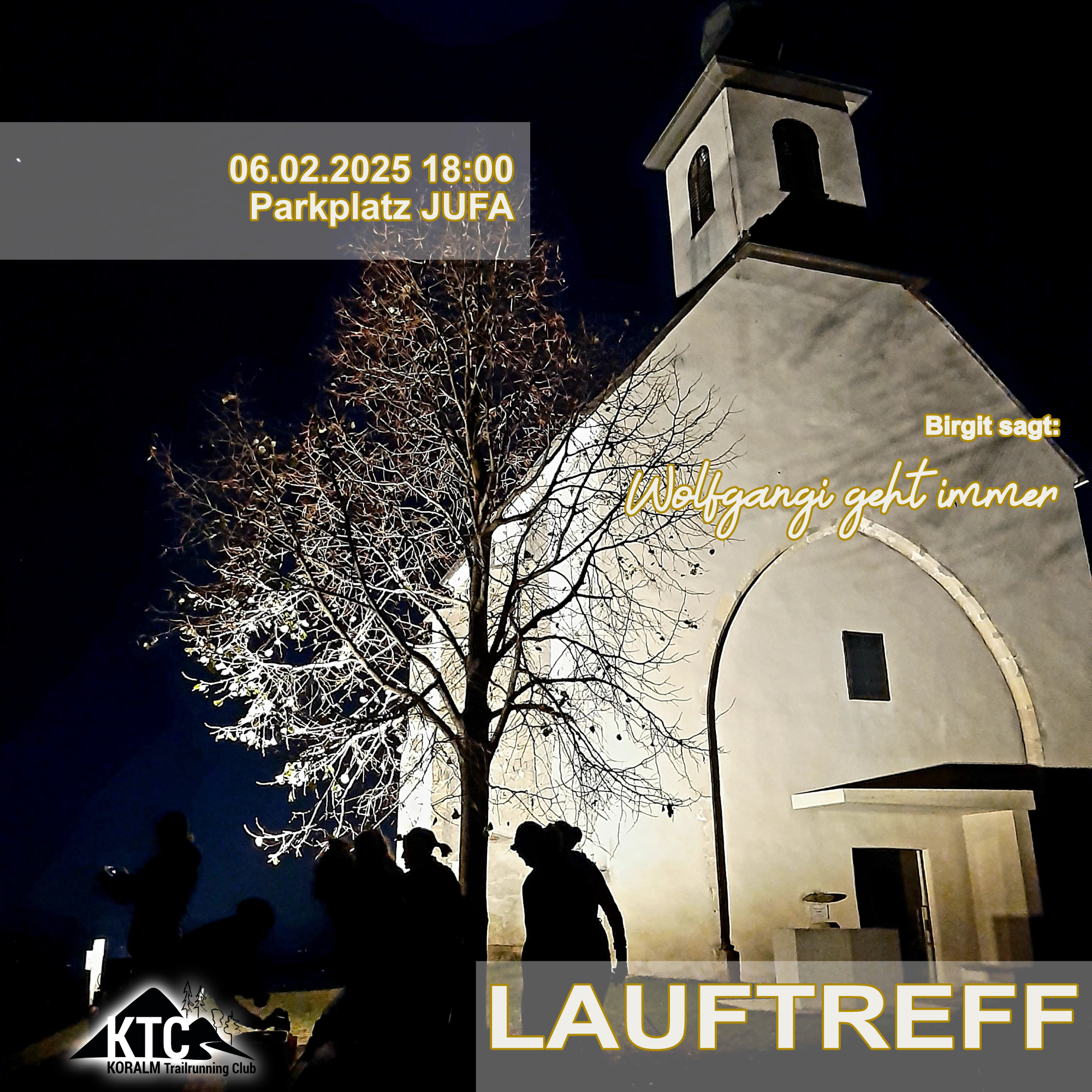 Lauftreff, 06.02.2025: Birgit sagt: &quot;Wolfgangi geht immer&quot;